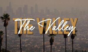 an image from the Vally TV show with Los Angles in the background